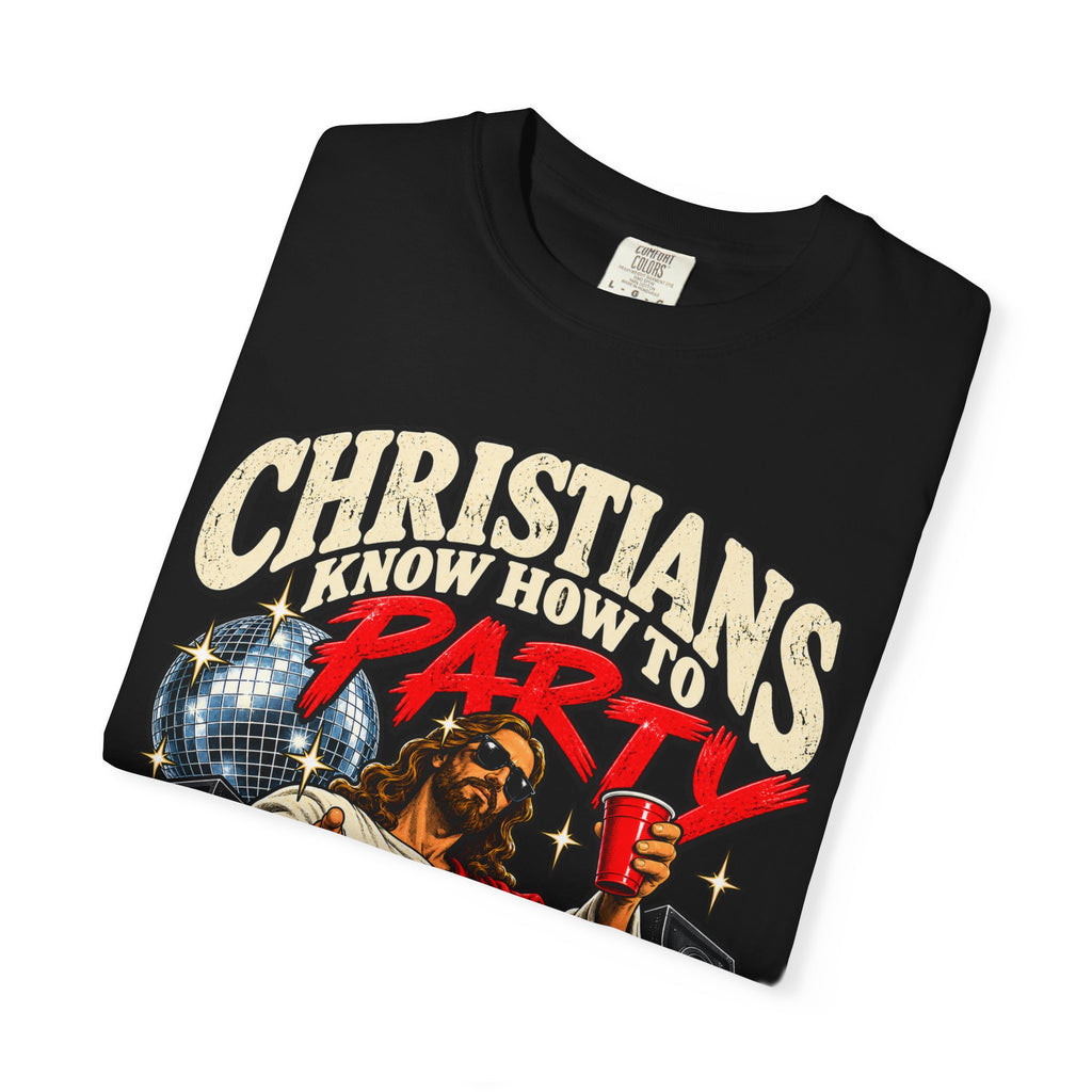 Christians Party T-Shirt