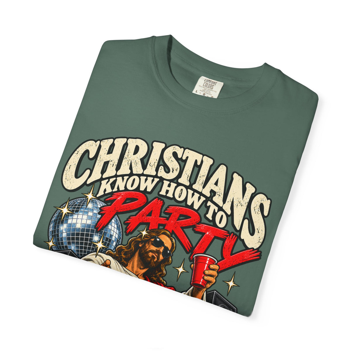 Christians Party T-Shirt