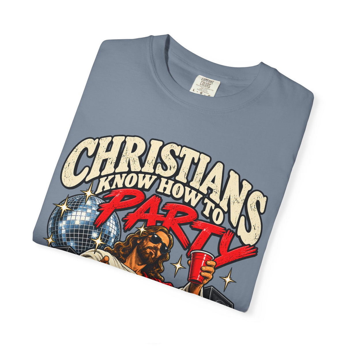 Christians Party T-Shirt