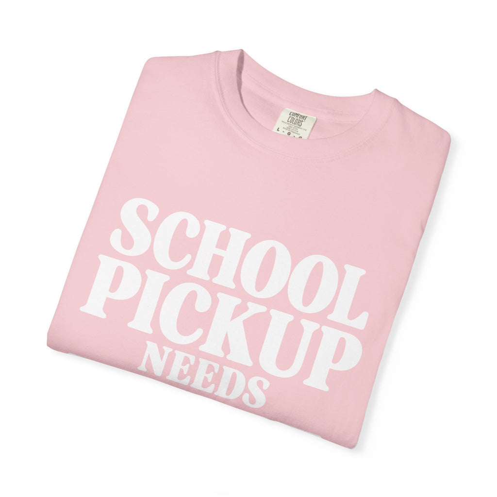School Pickup T-Shirt