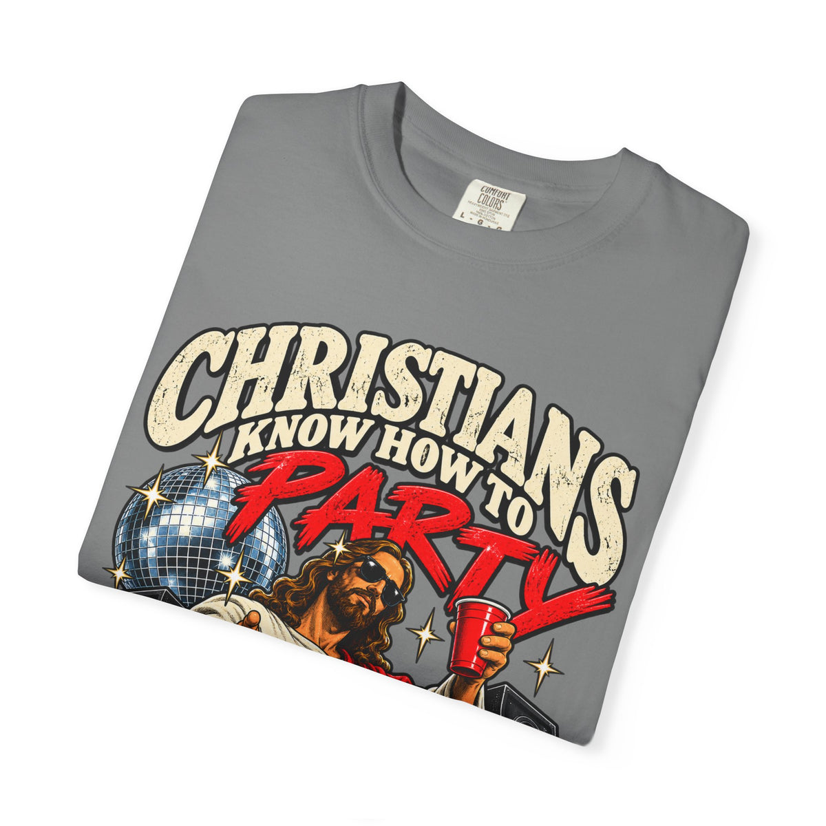 Christians Party T-Shirt
