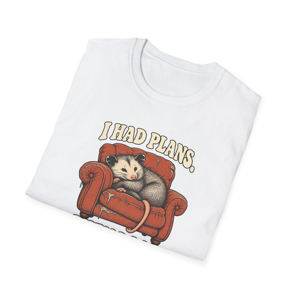 I Had Plans T-Shirt