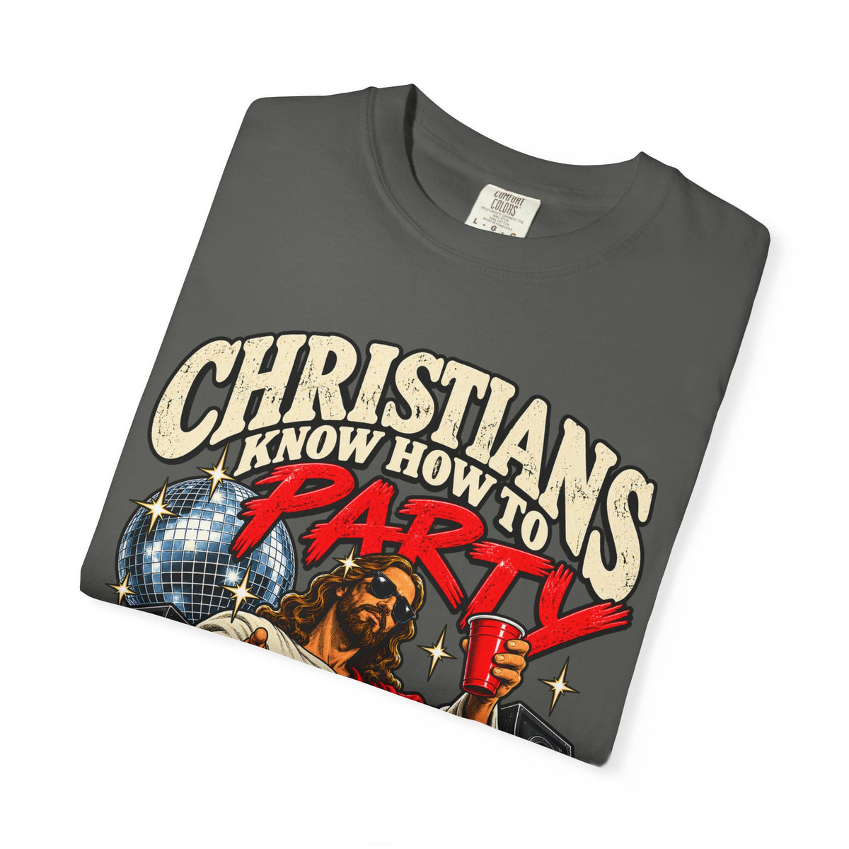Christians Party T-Shirt