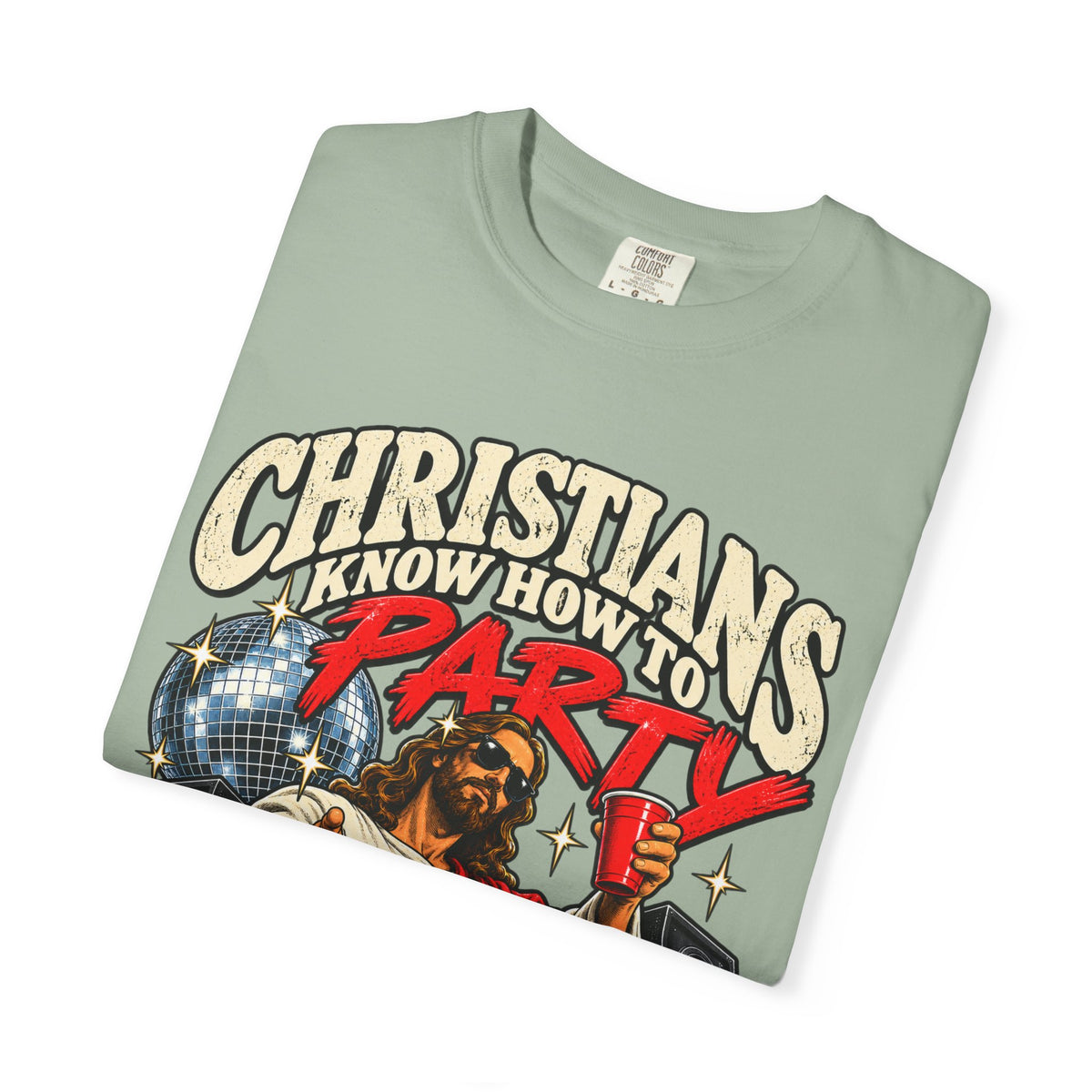 Christians Party T-Shirt