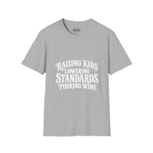 Raising Kids T-Shirt