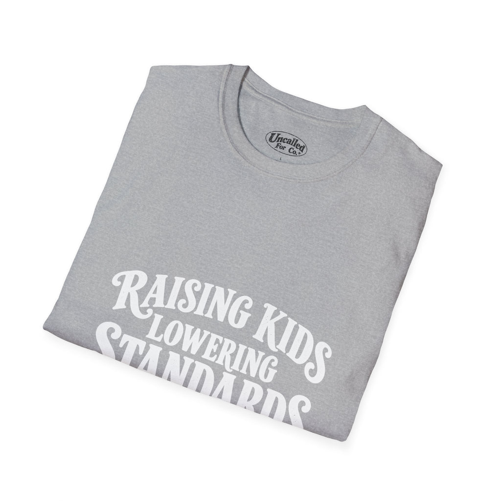 Raising Kids T-Shirt