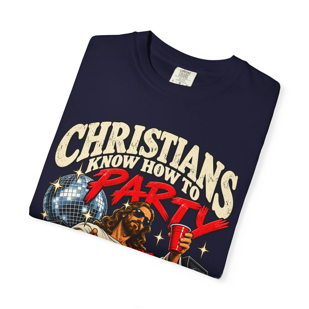 Christians Party T-Shirt