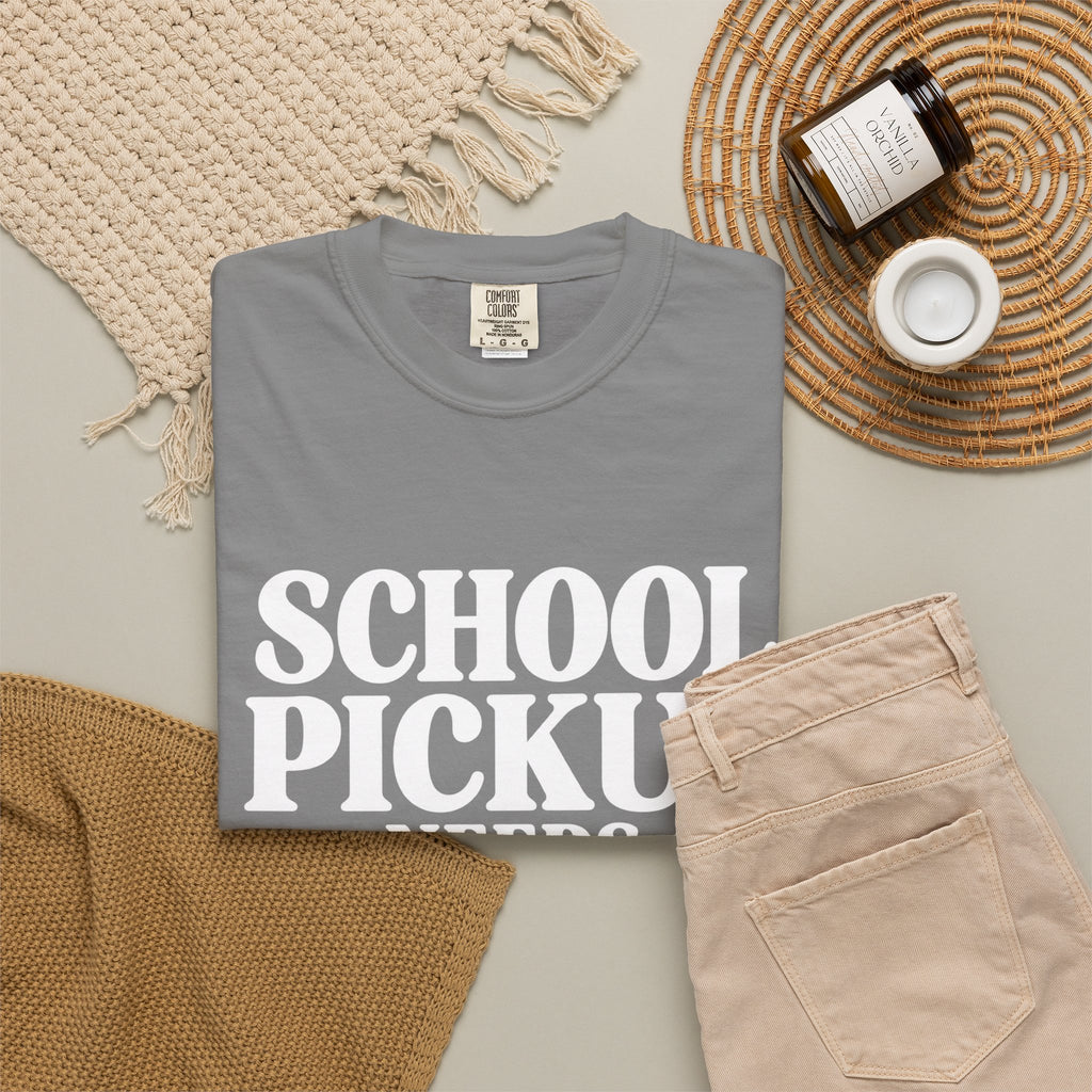 School Pickup T-Shirt