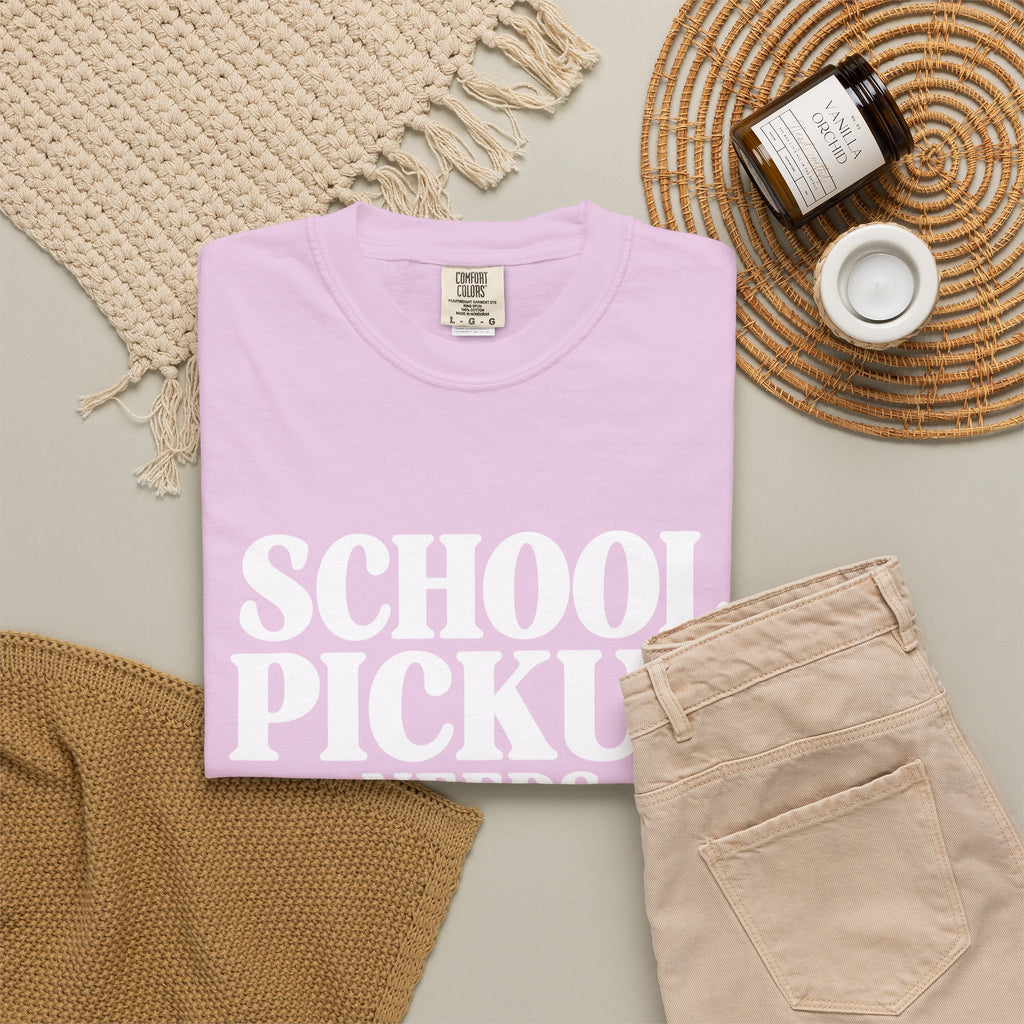 School Pickup T-Shirt