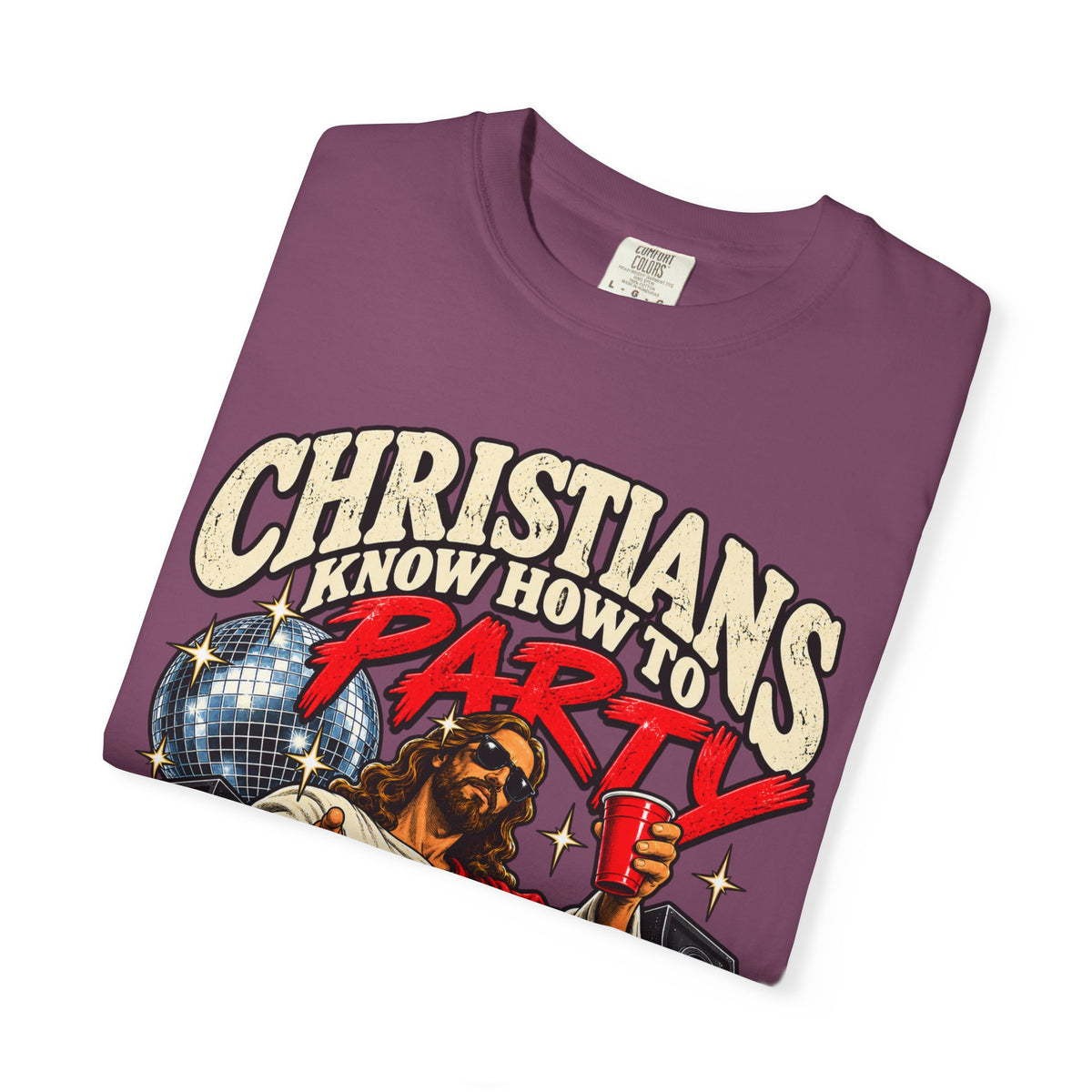 Christians Party T-Shirt