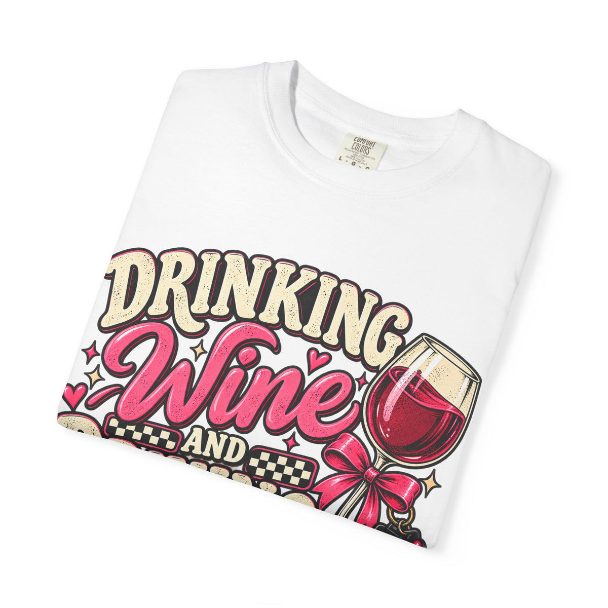 Drinking Wine T-Shirt